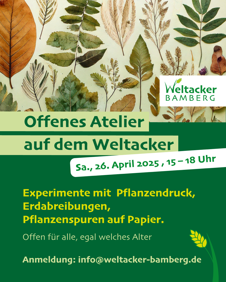 Weltacker Atelier 